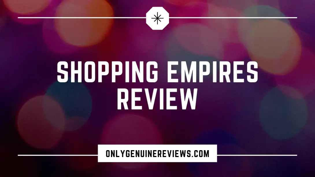 Shopping Empires Review Karianne Gagnon Course