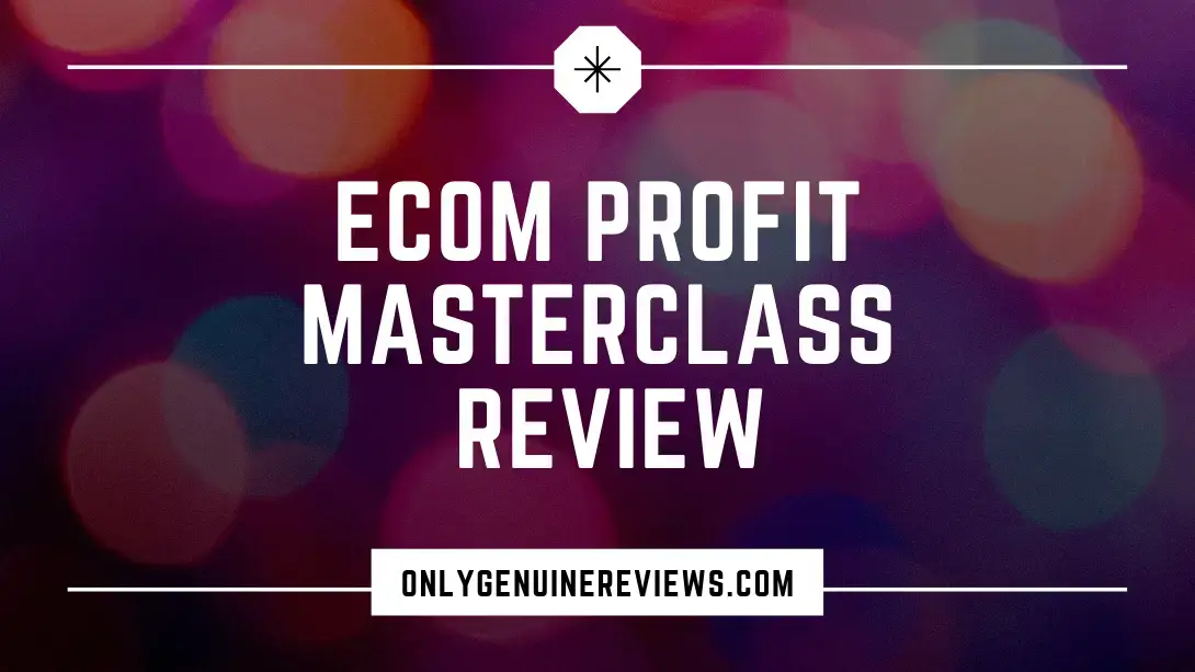 eCom Profit Masterclass Review Richard Telfeja Course
