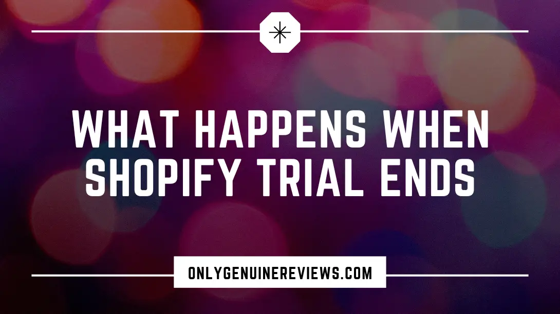 What Happens When Shopify Trial Ends